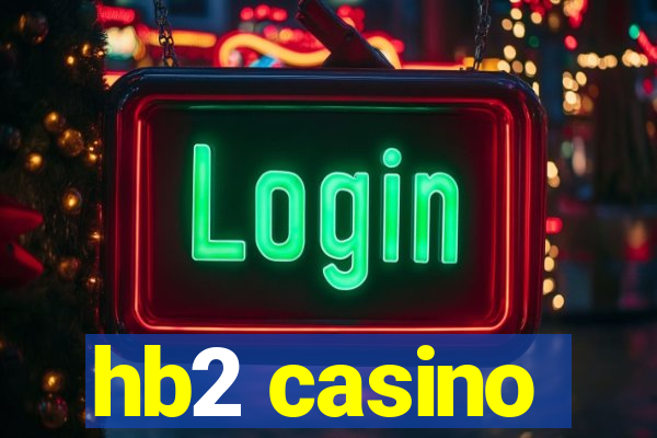 hb2 casino